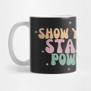 Show Your Staar Power Mug